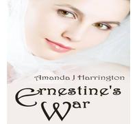 Amanda J Harrington Ernestine's War Paperback Book Amanda J Harrington Multicolor