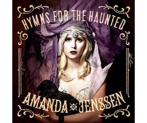 Amanda Jenssen - "Hymns For The Haunted" - 2012