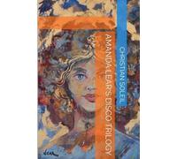 Amanda Lear's disco trilogy