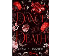 Amanda Linsmeier A Dance With Death Paperback Book Amanda Linsmeier Multicolor