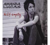 Amanda Lucas - Half Empty