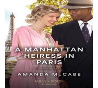 Amanda McCabe A Manhattan Heiress In Paris Paperback Book Amanda McCabe Multicolor