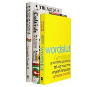 Amanda Montell Collection 3 Books Set (Wordslut, Cultish, The Age Of Magical Overthinking)