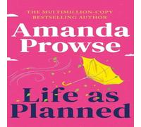 Amanda Prowse Life as Planned Paperback Book Amanda Prowse Multicolor
