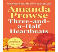 Amanda Prowse Three-and-a-Half Heartbeats : An emotional story of loss and Amanda Prowse Multicolor