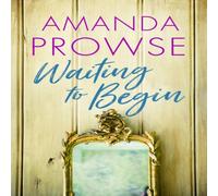 Amanda Prowse Waiting to Begin Paperback Book Amanda Prowse Multicolor