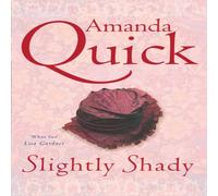 Amanda Quick Slightly Shady Paperback Book Amanda Quick Multicolor