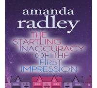 Amanda Radley The Startling Inaccuracy of the First Impression: An enemies to Amanda Radley Multicolor