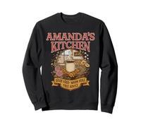 Amanda’s Kitchen Good Food Warm Hugs Free Advice Sweatshirt