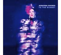 Amanda Shires - To The Sunset [VINYL]