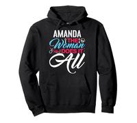 AMANDA The Woman Who Does It All T-Shirt Name AMANDAS Pullover Hoodie