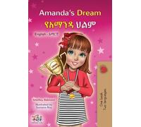Amanda's Dream (English Amharic Bilingual Book for Children) (English Amharic Bilingual Collection)