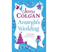 Amanda's Wedding: A Hilarious Chick Lit Novel About Sabotaging the Mismatch of the Century