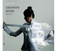 Amandine Beyer : Amandine Beyer: Portrait CD 2 discs (2013) NEW
