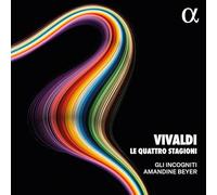 Amandine Beyer; Gli Incogniti - Vivaldi: Le Quattro Stagioni