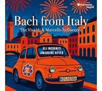 AMANDINE GLI ... B - BACH FROM ITALY - THE VIVALDI MARCELLO INFLUE - E123z