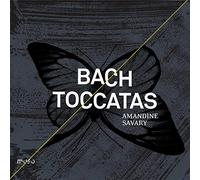 Amandine Savary - Bach, Toccatas