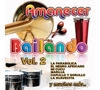 Amanecer Bailando 2