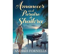 Amanecer en el Paraíso de Shaikra