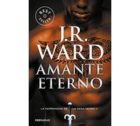 Amante eterno/ Eternal Lover (La Hermandad De La Daga Negra, 2)