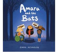 Amara and the Bats
