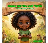 Amara and the Lost Turtle: A Tale of Friendship and Kindness