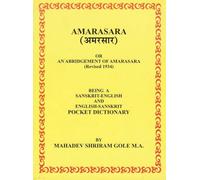 Amarasara: Being a Sanskrit-English and English-Sanskrit Pocket Dictionary