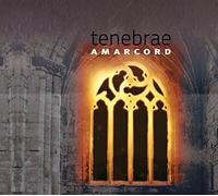 Amarcord - Guillaume de Machaut, Thomas Tallis: Tenebrae