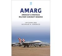 AMARG: America's Strategic Military Aircraft Reserve