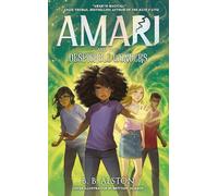 Amari and the Despicable Wonders: The third magical adventure in the New York Times bestselling AMARI AND THE NIGHT BROTHERS sci-fi fantasy series, new for kids in 2024!