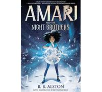 Amari and the Night Brothers