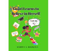 Amari Learns to Believe in Herself