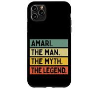 Amari The Man The Myth The Legend Funny Personalized Quote Case for iPhone 11 Pro Max