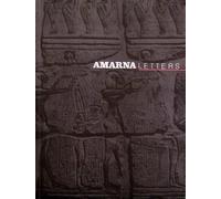 Amarna Letters: Essays on Ancient Egypt, c. 1390 - 1310 BC; Volume 1, Fall 1991