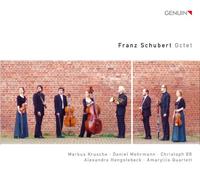 Amaryllis Quartett:+ - SCHUBERT: OKTETT