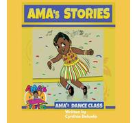 AMA's Stories : AMA's Dance Class