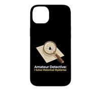 Amateur Detective I Solve Historical Mysteries Investigator Case for iPhone 14 Plus