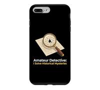 Amateur Detective I Solve Historical Mysteries Investigator Case for iPhone 7 Plus/8 Plus