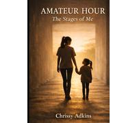 Amateur Hour: The Stages of Me