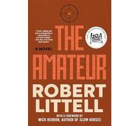 Amateur - NEW Robert Littell 2025