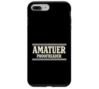 Amateur Proofreader Funny Grammar Reading Case for iPhone 7 Plus/8 Plus