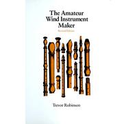 Amateur Wind Instrument Maker