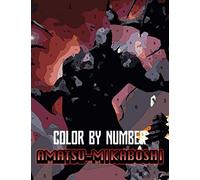 Amatsu-mikaboshi Color By Number: Supervillain Marvel Comic Character Illustration Color Number Book For Fans Adults Stress Relief Gift