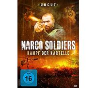 Amaya,Rafael - Narco Soldiers - Kampf der Kartelle -[DVD] - Uncut