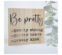 Amaya Rose Ltd Be Pretty Strong, Brave, Kind Solid Wood Sign Plaque. Shelf Décor in Beige Amaya Rose Ltd Beige