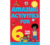 Amazing Activities for 6 Year Olds : Spring and Summer!