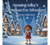 Amazing Adley's Christmas Eve Adventure