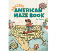 Amazing American Maze Book: Explore All 50 States, D.C. & U.S. Territories Through Fun Puzzles
