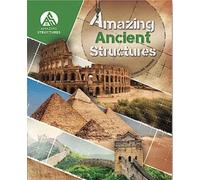Amazing Ancient Structures