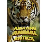 Amazing Animal Antics: A treasury of poems (Children's Books/Poem/Fiction)